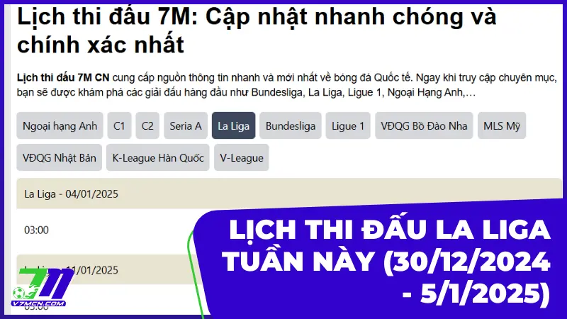 Lịch Thi Đấu Và Phát Sóng La Liga Tuần Này (30/12/2024 - 5/1/2025)