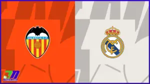 Lịch thi đấu Valencia vs Real Madrid (04/01/2025 - 03:00)
