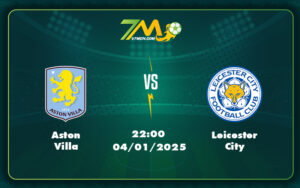 aston villa leicester city 04 01 ngoai hang anh 3 - Aston Villa vs Leicester City Đối đầu kịch tính với lợi thế nghiêng về đội chủ nhà