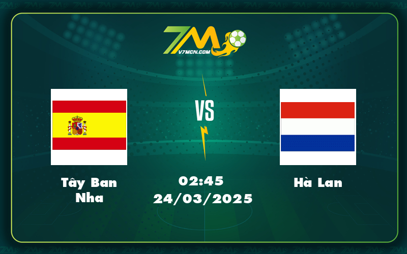 tay ban nha ha lan 24 03 uefa nations league - Soi kèo UEFA Nations League Tây Ban Nha vs Hà Lan - Cuộc so tài đỉnh cao